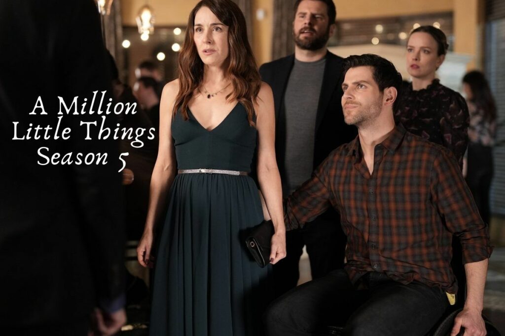 A Million Little Things Season 5