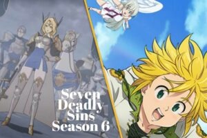 Seven Deadly Sins Season 6