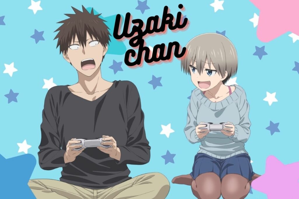 Uzaki chan