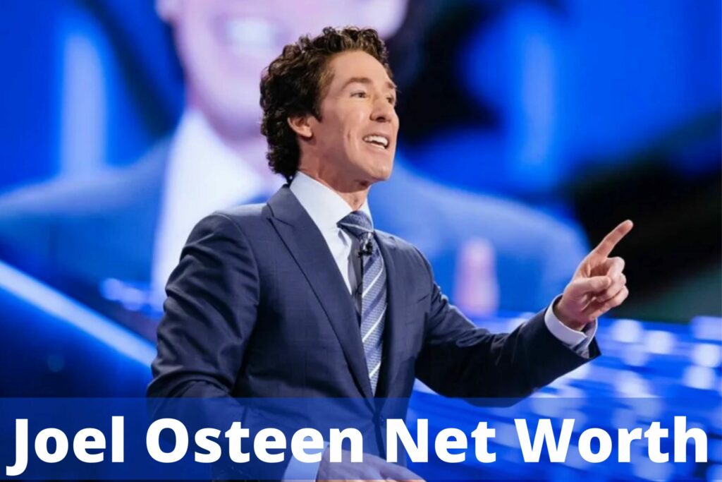 Joel Osteen Net Worth 2022 Creer Life, Bio, Personal Life, Divorce, lekwood Church Details And Facts!