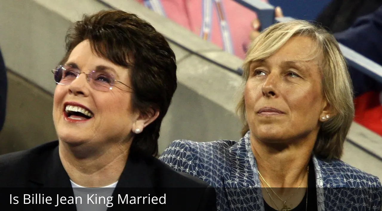 Is Billie Jean King Married? How Did Billie Jean King Won Awards And Honors?