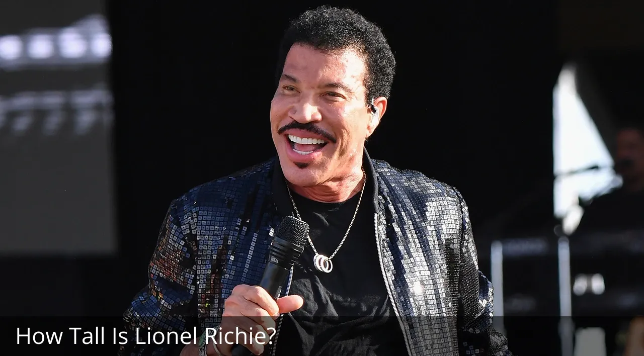 How Tall Is Lionel Richie?