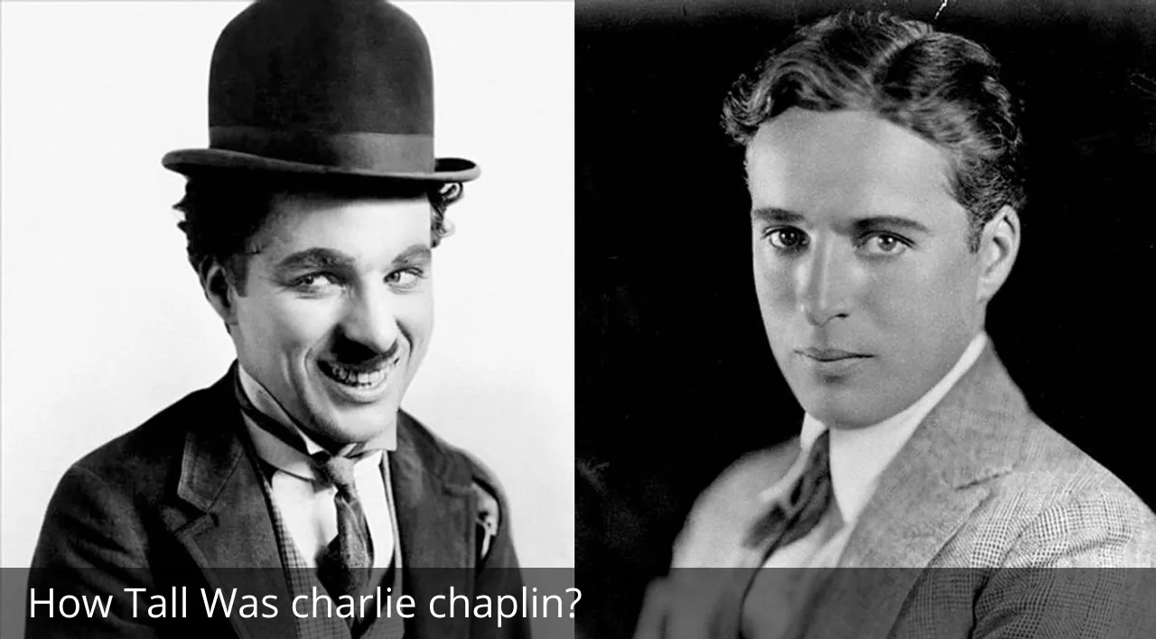 How Tall Was charlie chaplin?