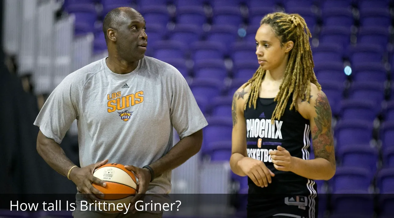 How tall Is Brittney Griner?