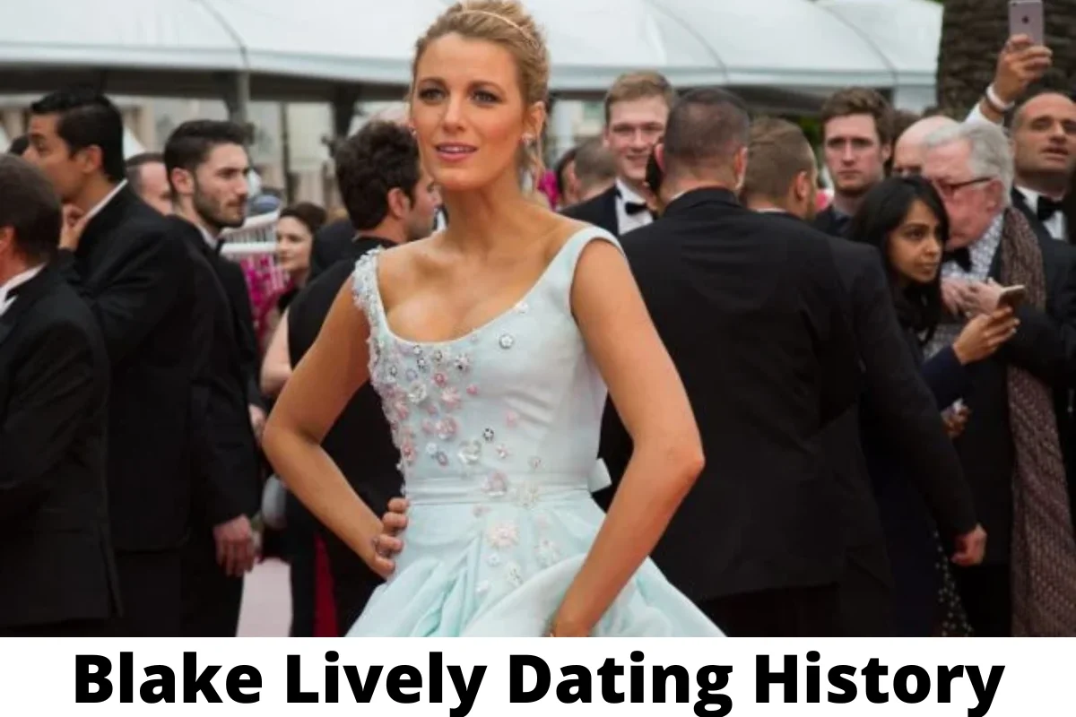 Blake Lively Dating History? Who Did She Marry?