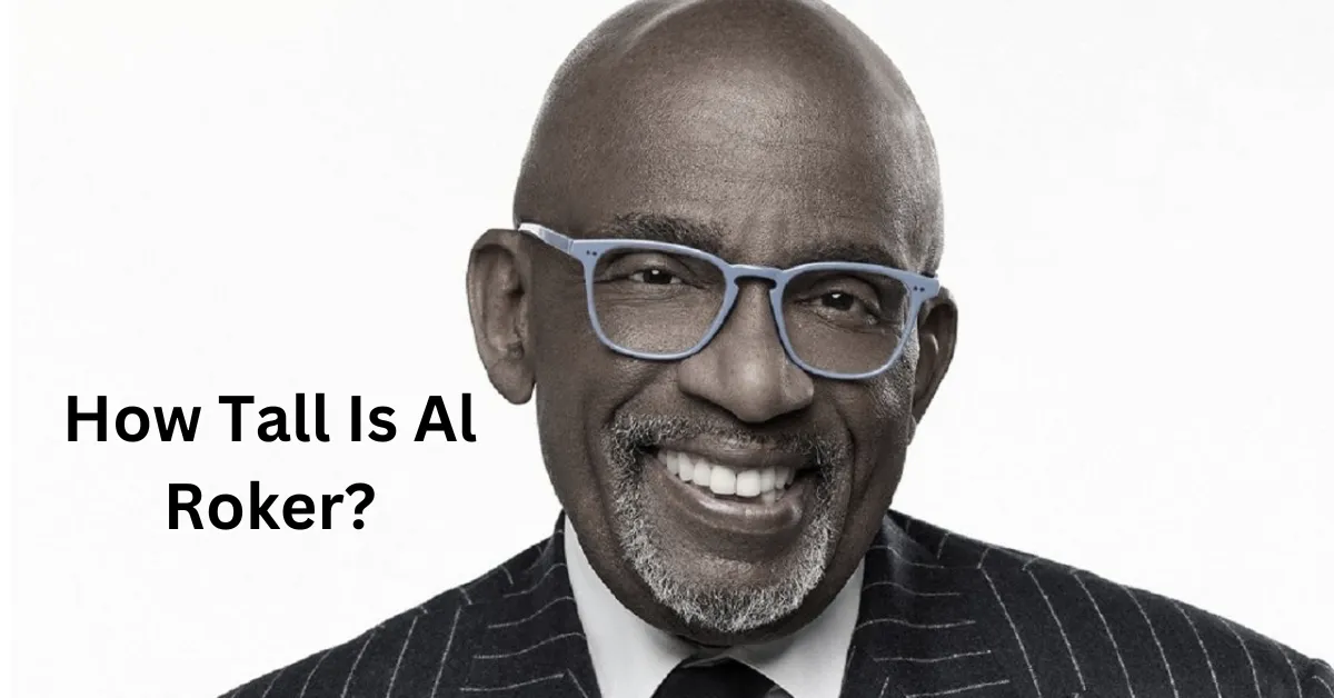 How Tall Is Al Roker?