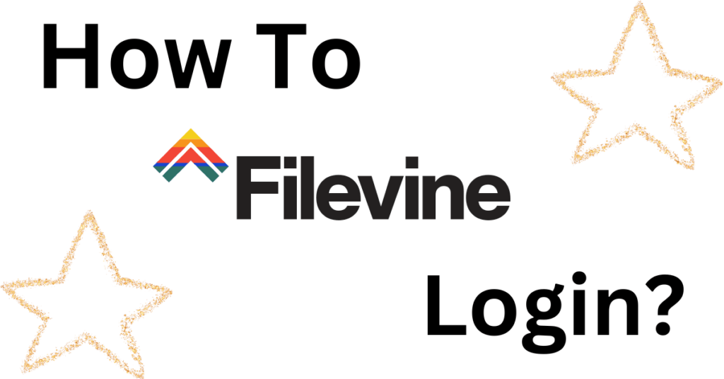 How To Filevine Login?