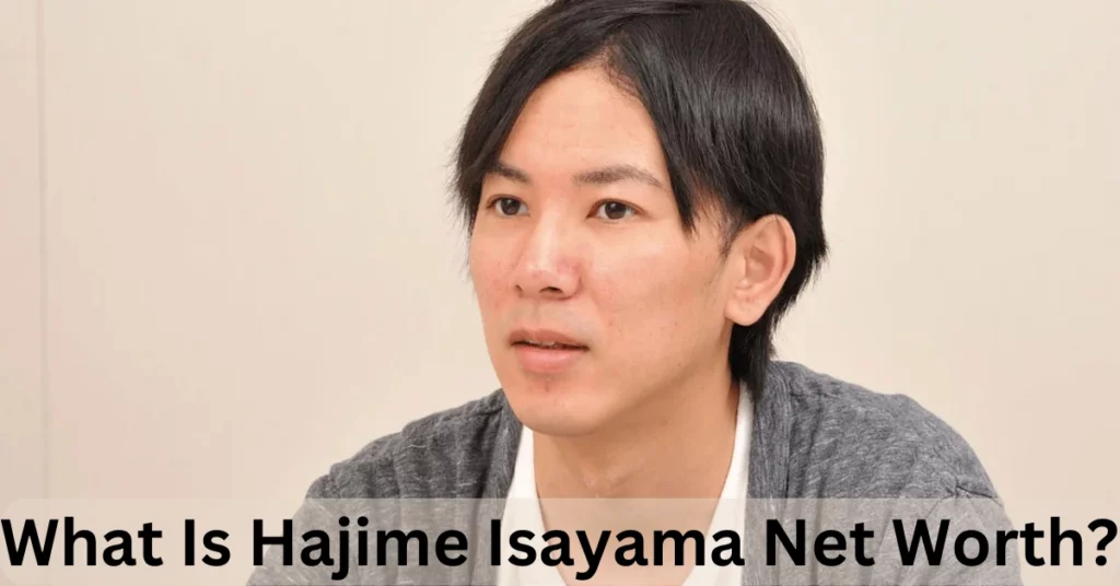 What Is Hajime Isayama Net Worth?