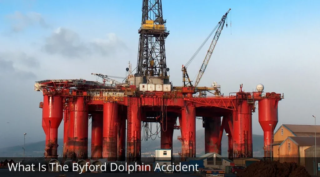 What Is The Byford Dolphin Accident?