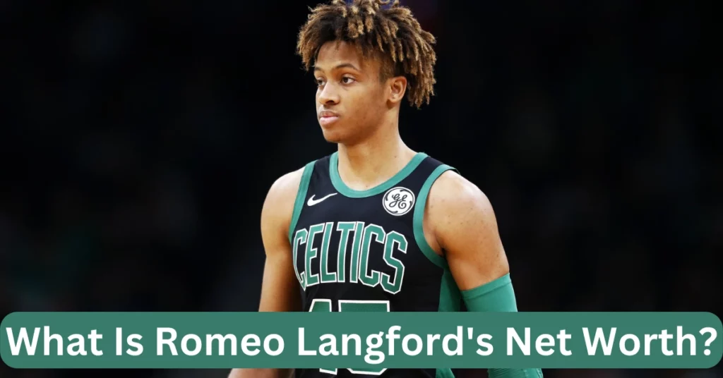 What Is Romeo Langford's Net Worth?