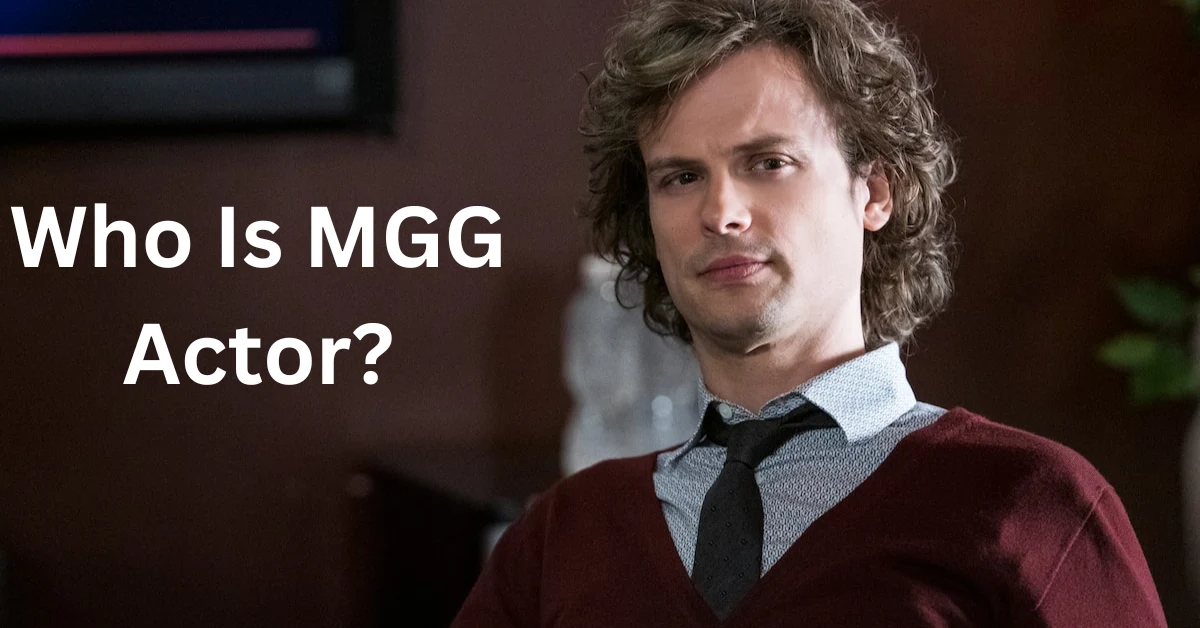 Who Is MGG Actor?