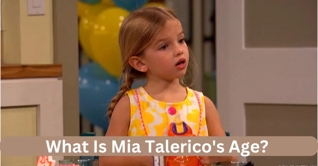 What Is Mia Talerico's Age?