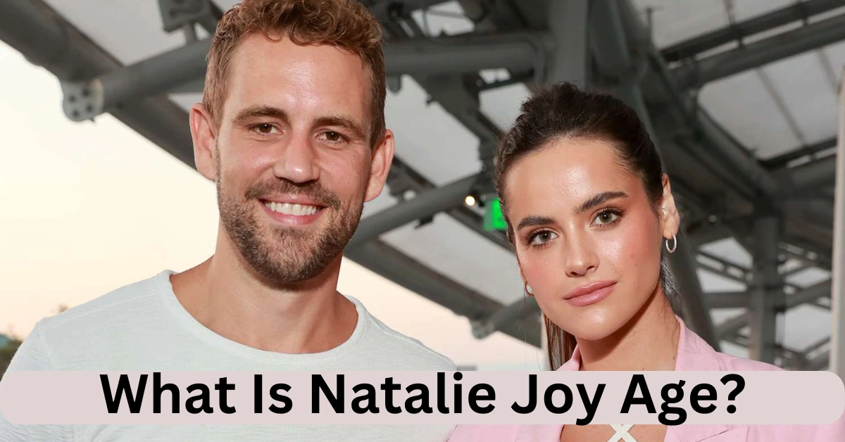 What Is Natalie Joy Age?