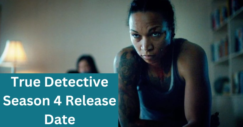 True Detective Season 4 Release Date