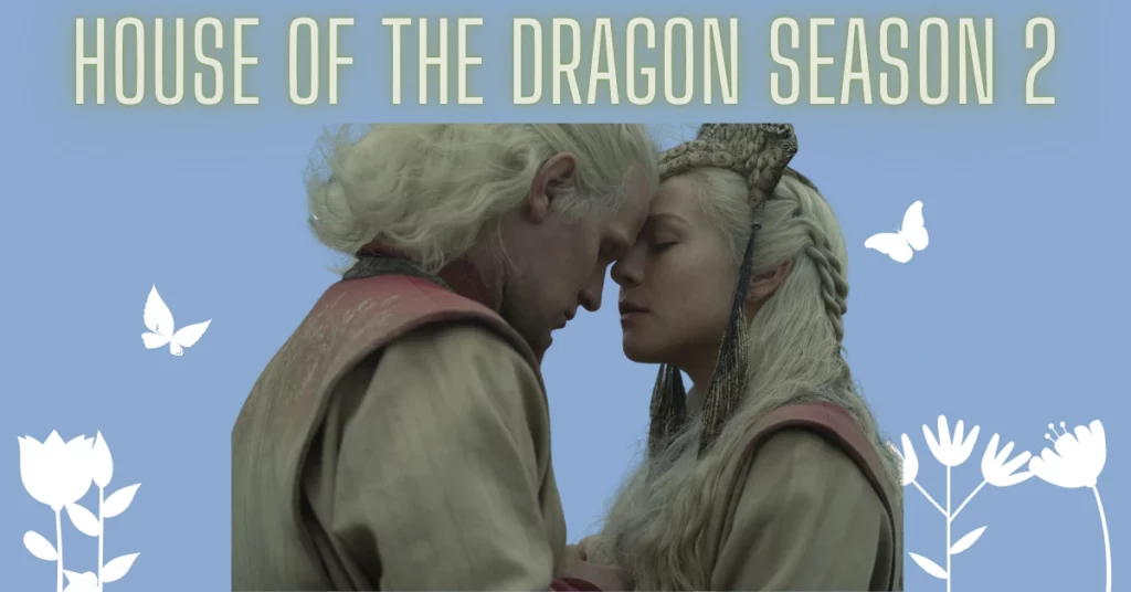 House of The Dragon Season 2