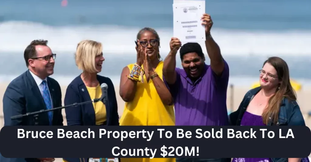 Bruce Beach Property To Be Sold Back To LA County