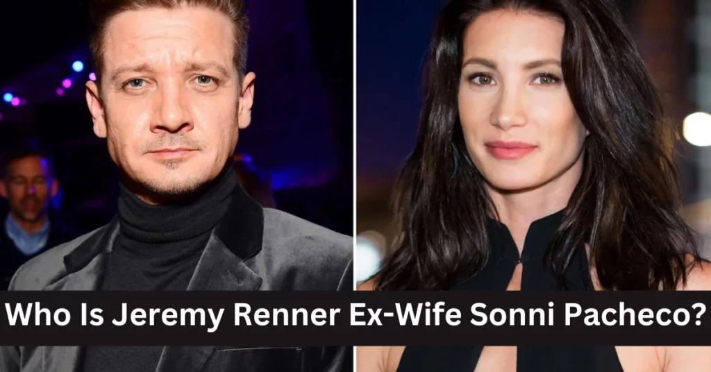 Jeremy Renner Ex-Wife