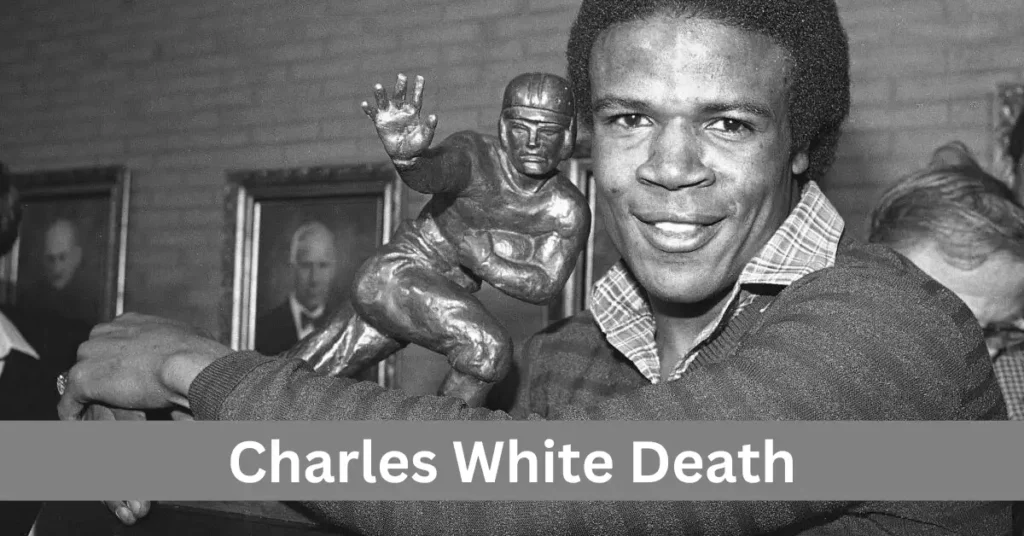 Charles White Death