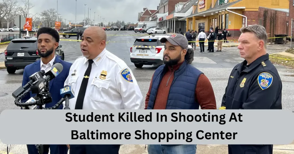 Student Killed In Shooting At Baltimore Shopping Center