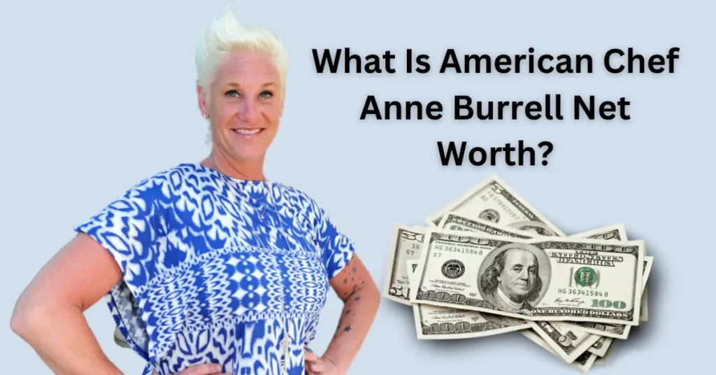 Anne Burrell Net Worth