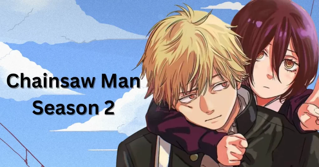 Chainsaw Man Season 2