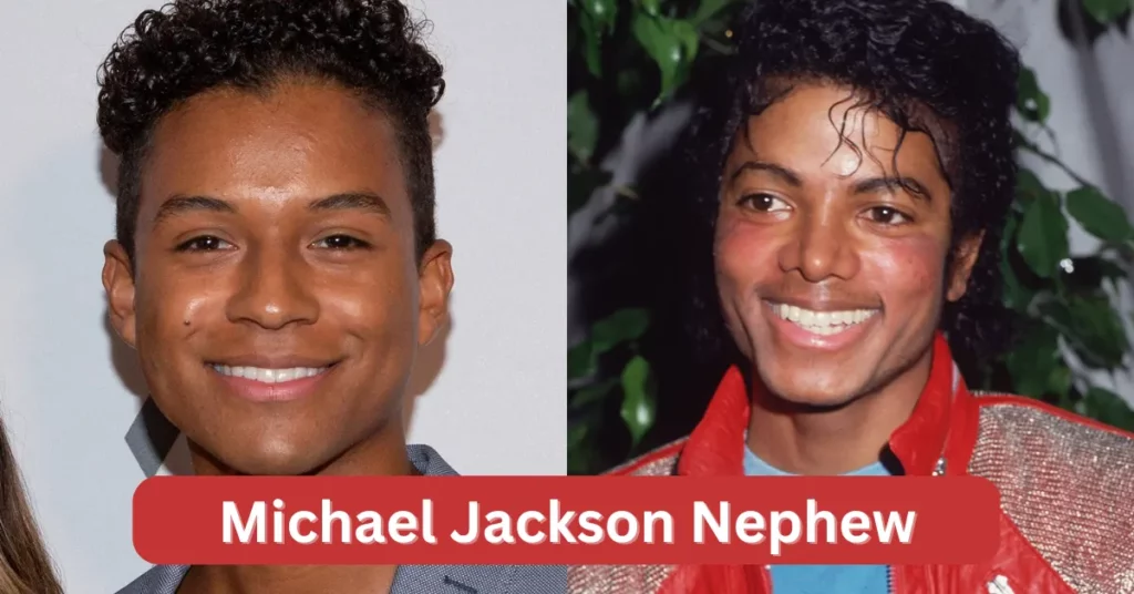 Michael Jackson Nephew