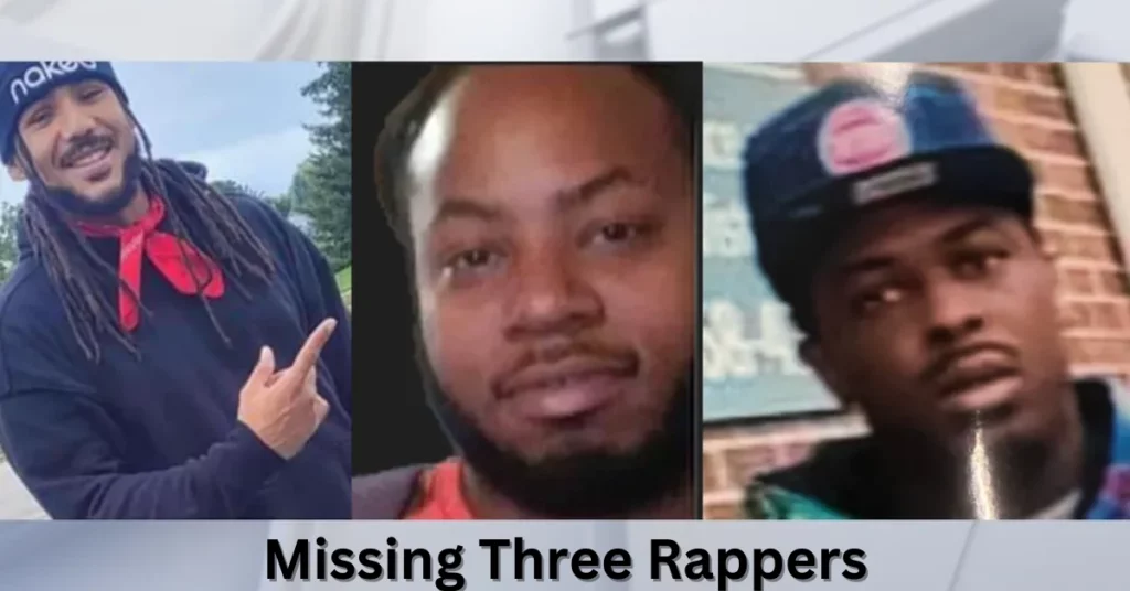 Missing Three Rappers