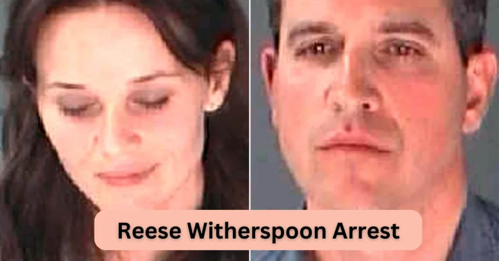 Reese Witherspoon Arrest