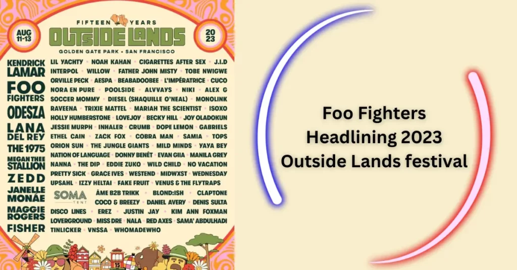 Foo Fighters Headlining 2023 Outside Lands festival