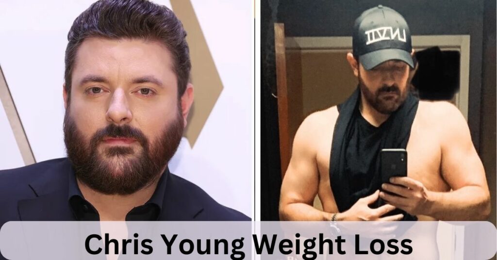 Chris Young Weight Loss