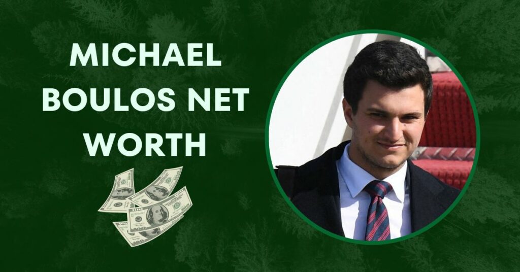 Michael Boulos Net Worth