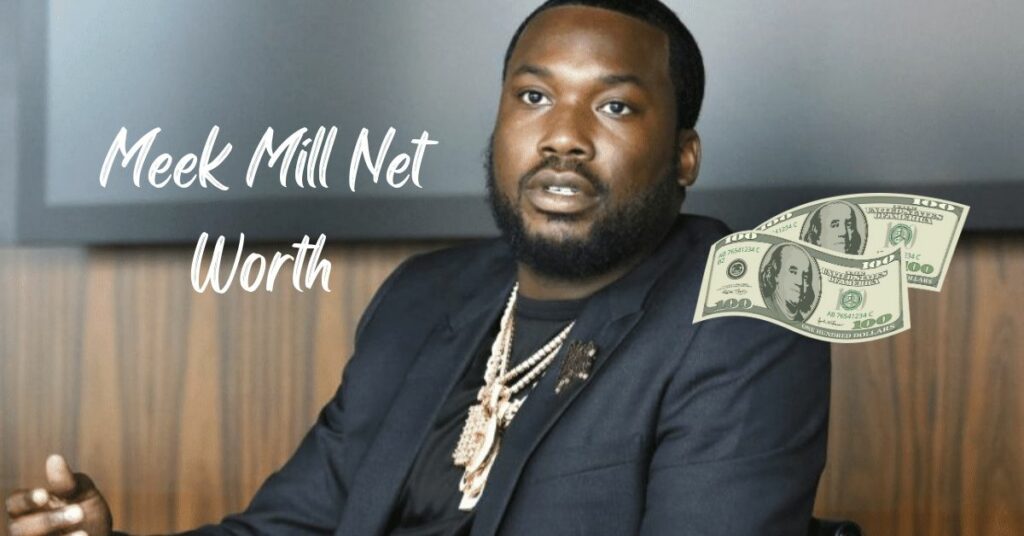 Meek Mill Net Worth